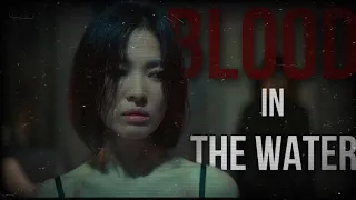 BLOOD in the WATER | The Glory [MV]