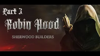 Robin Hood - Sherwood Builders Ending Walkthrough Part 3 | All Quests