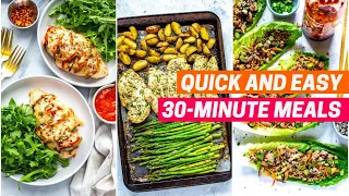 30-MINUTE MEALS | 4 Quick and Easy Dinner Recipes Ready in 30 Minutes or Less