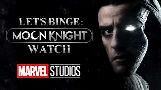 Let's Binge Watch: Moon Knight