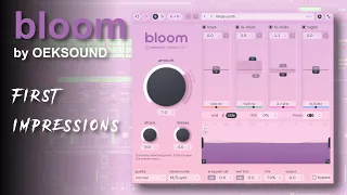 oeksound bloom: First Impression