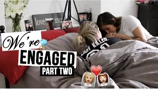 I SAID YES! WE'RE ENGAGED! | PART TWO