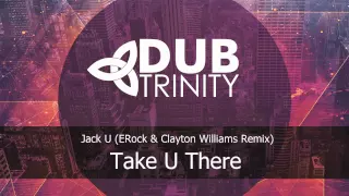 Jack Ü- Take Ü There ft. Kiesza (ERock & Clayton William Remix)