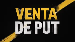 🚨🚨 Venta de Opción PUT ✅ Muy Fácil ✅ Nivel Básico ✅ Capítulo 8 Curso Opciones Financieras