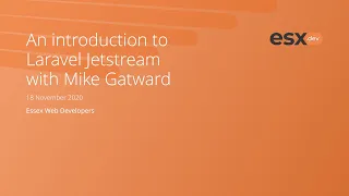 An introduction to Laravel Jetstream with Mike Gatward