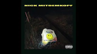 Nick Mitdemkopf – Thank You Have A Nice Day! (Full Album)