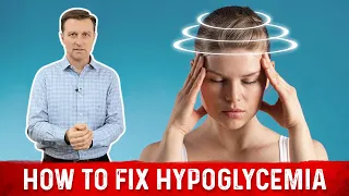 What is Hypoglycemia and How to Fix it Naturally? – Dr.Berg
