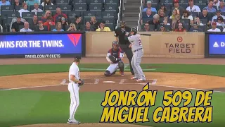 MIGUEL CABRERA conecta el JONRÓN 509 de su carrera en MLB