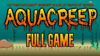 Aquacreep (PC) - Full Game 1080p60 HD Walkthrough - No Commentary