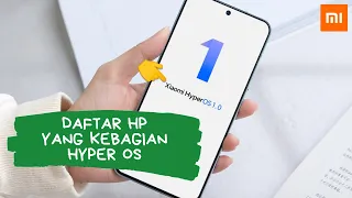 Inilah Daftar Hp Xiaomi & Poco Yang Dapat Update HyperOS