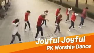 Joyful Joyful - PK 워십댄스 | Worship Dance