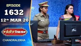 CHANDRALEKHA Serial | Episode 1632 | 12th Mar 2020 | Shwetha | Dhanush | Nagasri | Arun | Shyam