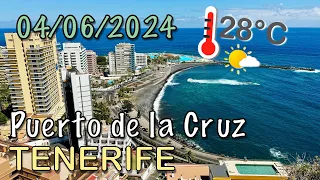 Tenerife - Puerto de la Cruz 04/06/2024 28°C ☀️