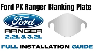 EGR Blanking Plate How To Installation Guide Ford Ranger also PX, Mazda BT50 2.2 L & 3.2 L