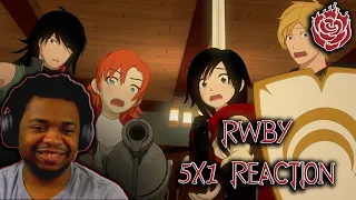 "Welcome to Haven" | RWBY 5x1 Reaction