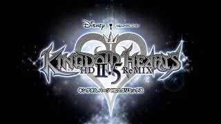The 13th Struggle ~ Kingdom Hearts HD 2.5 ReMIX Remastered OST