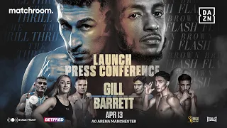 JORDAN GILL VS. ZELFA BARRETT LAUNCH PRESS CONFERENCE LIVESTREAM