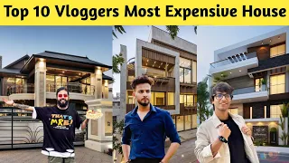 Top 10 Vloggers Most Expensive House, Sourav Joshi Vlogs, Uk07 Rider, Elvish Yadav, Mumbiker Nikhil