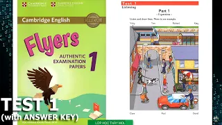 Flyers 1 TEST 1 Authentic Examination Papers - Listening Tests 1 (Có ĐÁP ÁN & SÁCH PDF ở phần mô tả)