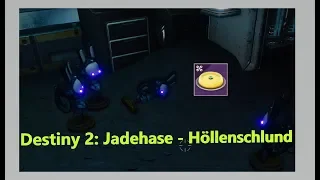 Destiny 2: Jadehase - Höllenschlund