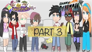 Danny Phantom and Fairly OddParent’s react to eachother - part 3 | GCRV |