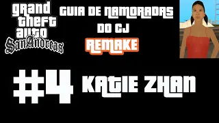 GTA SAN ANDREAS - GUIA DE NAMORADAS DO CJ REMAKE - #4 - KATIE ZHAN