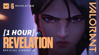 [1Hour] REVELATION // Episode 6 Cinematic - VALORANT