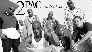 2Pac - So So Krazy Ft. Napoleon, Kastro & Big Syke (Nozzy-E Remix) (Prod By Retro Beatz)