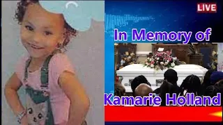 IN MEMORY OF LITTLE princess KAMARIE HOLLAND