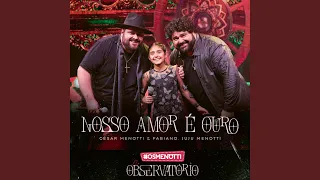 Nosso Amor É Ouro (Ao Vivo)