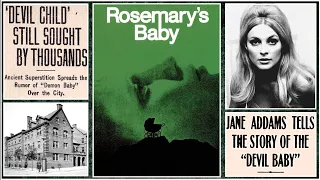 The Legend of the Devil Baby of Hull House Inspired ‘Rosemary’s Baby’