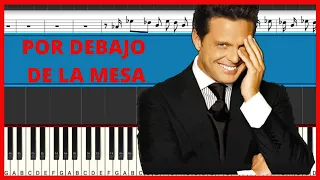 Luis Miguel - Por Debajo de la Mesa | Piano Tutorial | Midi