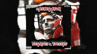 Negrous x Youss45 - Castigator [REMIX AUDIO].