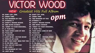 Victor Wood 2023 ~ Best Songs Of Victor Wood ~ Greatest Hit Full Album