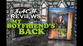 Zach Reviews My Boyfriend's Back (1993, Zombie Comedy) The Movie Castle