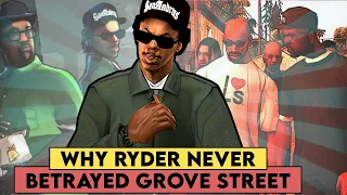 WHY RYDER NEVER BETRAYED CJ & SWEET | GROVE STREET FAMILIES?