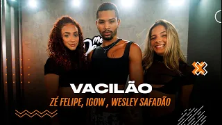 Vacilão - Zé Felipe, Igow, Wesley Safadão - Coreografia | METE DANÇA