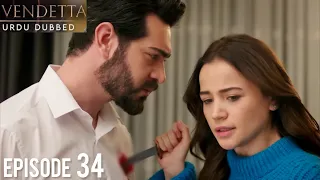 Vendetta Episode 34 | Urdu Dubbed | Kan Cicekleri | Turkish Drama in Hindi/Urdu @HudabiaDubs