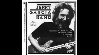 HDH: Jerry Garcia Band 11.09.1982 Worcester, MA Late Show SBD