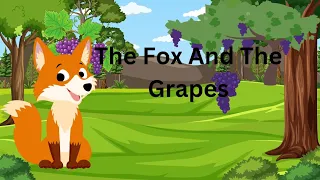 The Fox And The Grapes story in English||bedtime story||Grapes are Sour story in English subtitles.