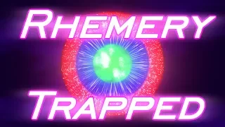 Rhemery - Trapped