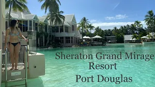 Sheraton Grand Mirage Resort Port Douglas walkthrough