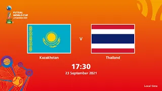 Kazakhstan v Thailand | FIFA Futsal World Cup 2021 | Full Match