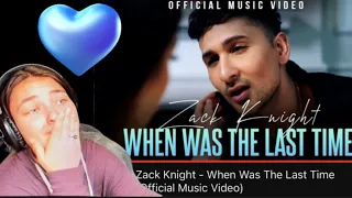 Zack Knight - When Was The Last Time (Official Music Video)|REACTION