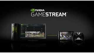 NVIDIA GameStream на игровых планшетах SHIELD