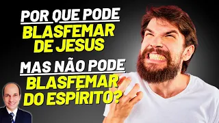 PODE blasfemar de Jesus, mas NÃO PODE blasfemar do Espírito Santo, pois é IMPERDOÁVEL?