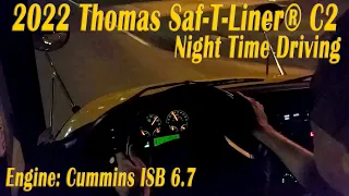 2022 Thomas Saf-T-Liner® C2 - Night driving to Bus Yard [BUS #2101]