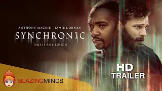Synchronic Trailer - HD | Blazing Minds