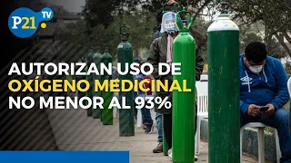 COVID-19 en Perú: Gobierno promulga ley que regula, autoriza y garantiza el uso de oxígeno medicinal