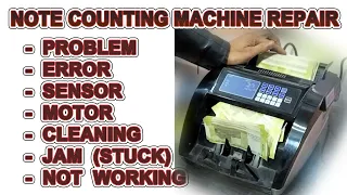 Note Counting Machine Problem, Error, Note Working, Jam & Note Counting Machine Repair in Hindi 2024